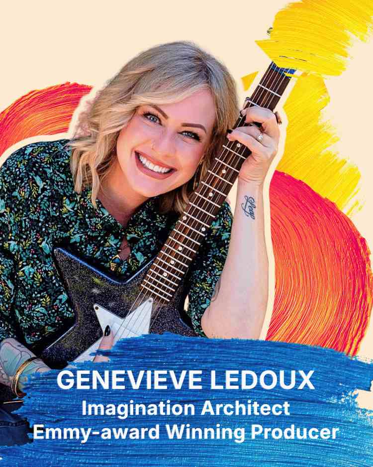 Genevieve LeDoux, Imagination Architect